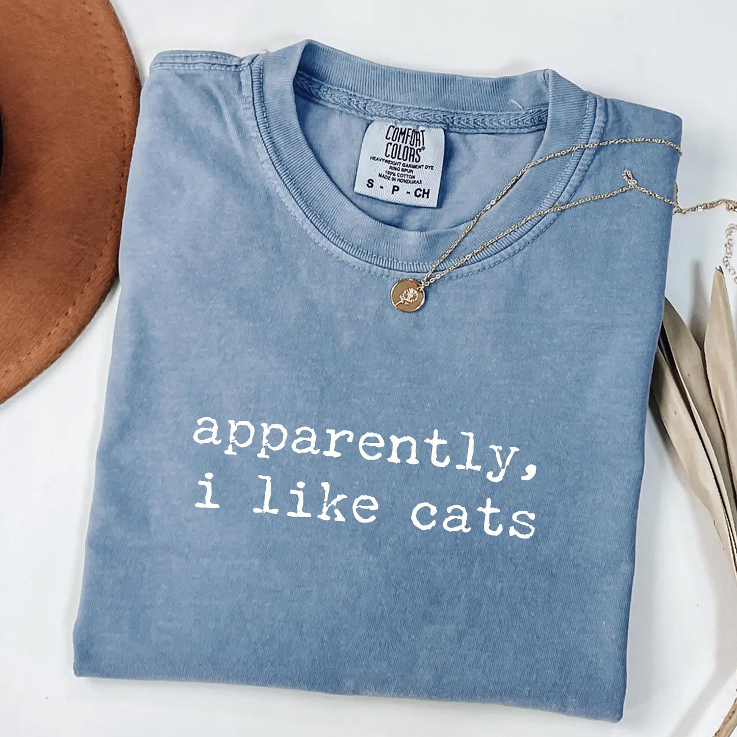 Apparently I Like Cats - Cat Lover T-Shirt