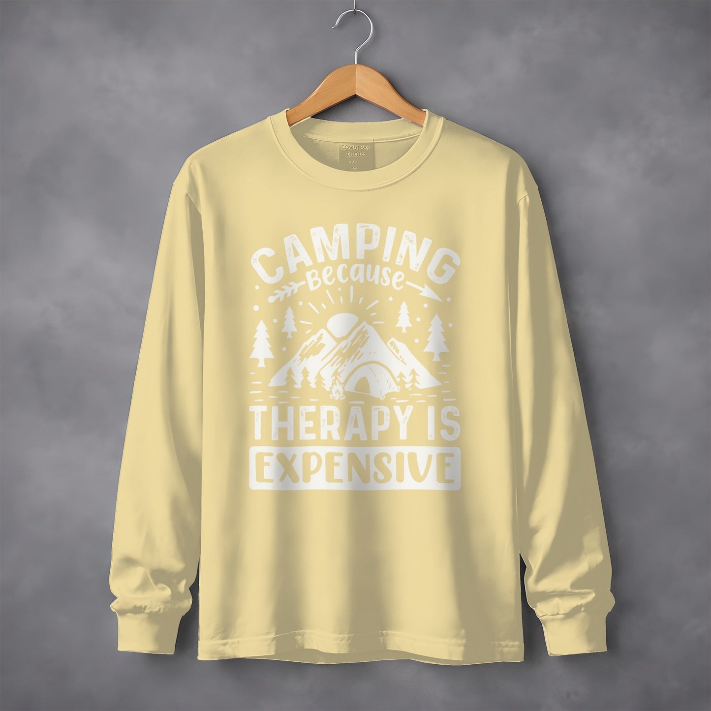 Camping Because Therapy is Expensive Outdoor Long Sleeve T-Shirt