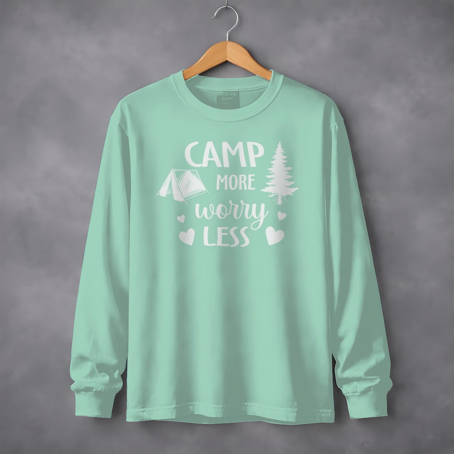Camp More Worry Less Great Outdoors Hiking Long Sleeve T-Shirt