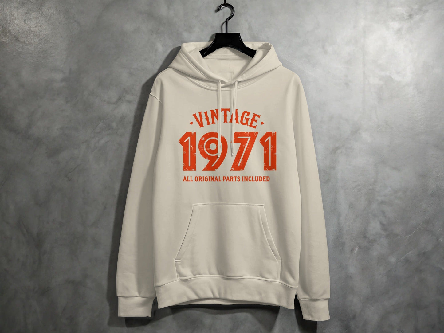 Vintage All Original Parts Included 1971 Birthday Hoodie