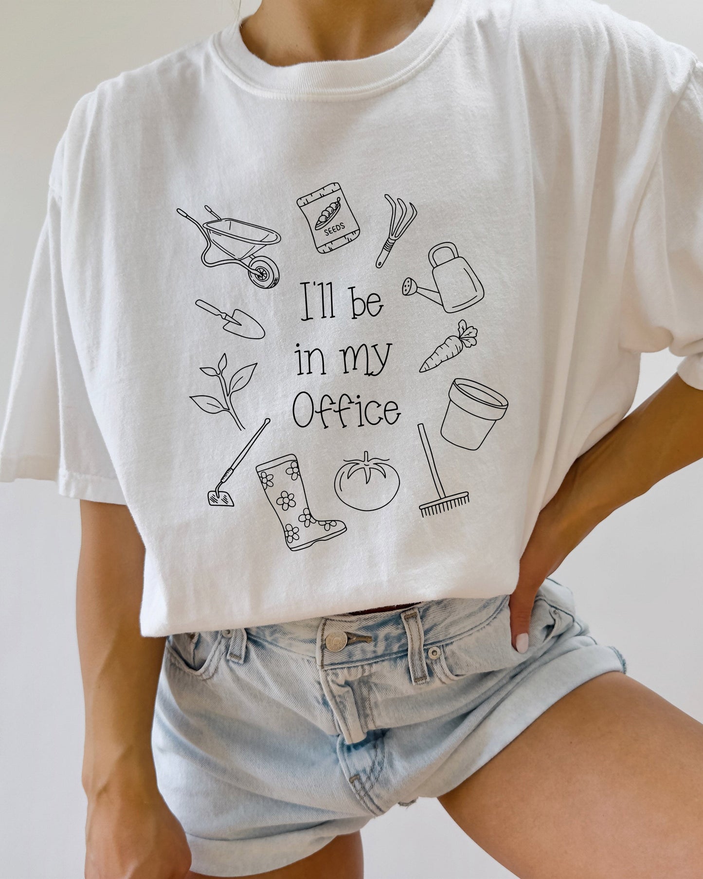 I’ll Be in My Office Gardening Comfort Colors T-Shirt – Vegetable Botanical Garden Lover Tee