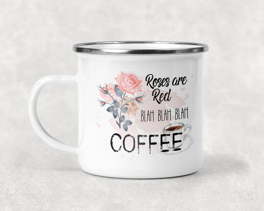 Roses are Red Blah Blah Blah Coffee Mug
