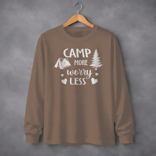 Camp More Worry Less Great Outdoors Hiking Long Sleeve T-Shirt