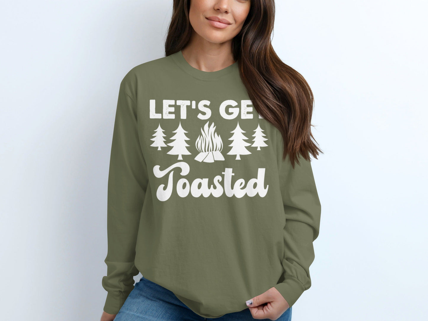 Lets Get Toasted Around Campfire with Trees Long Sleeve T-Shirt