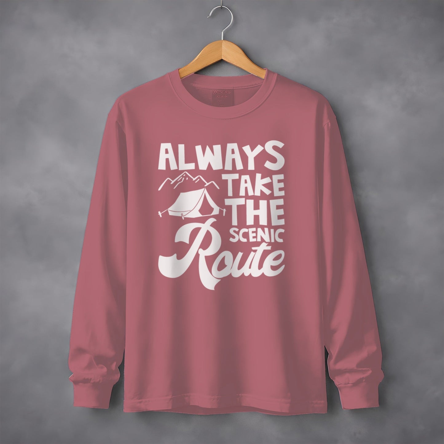 Always Take Scenic Route Camping Adventure Long Sleeve T-Shirt