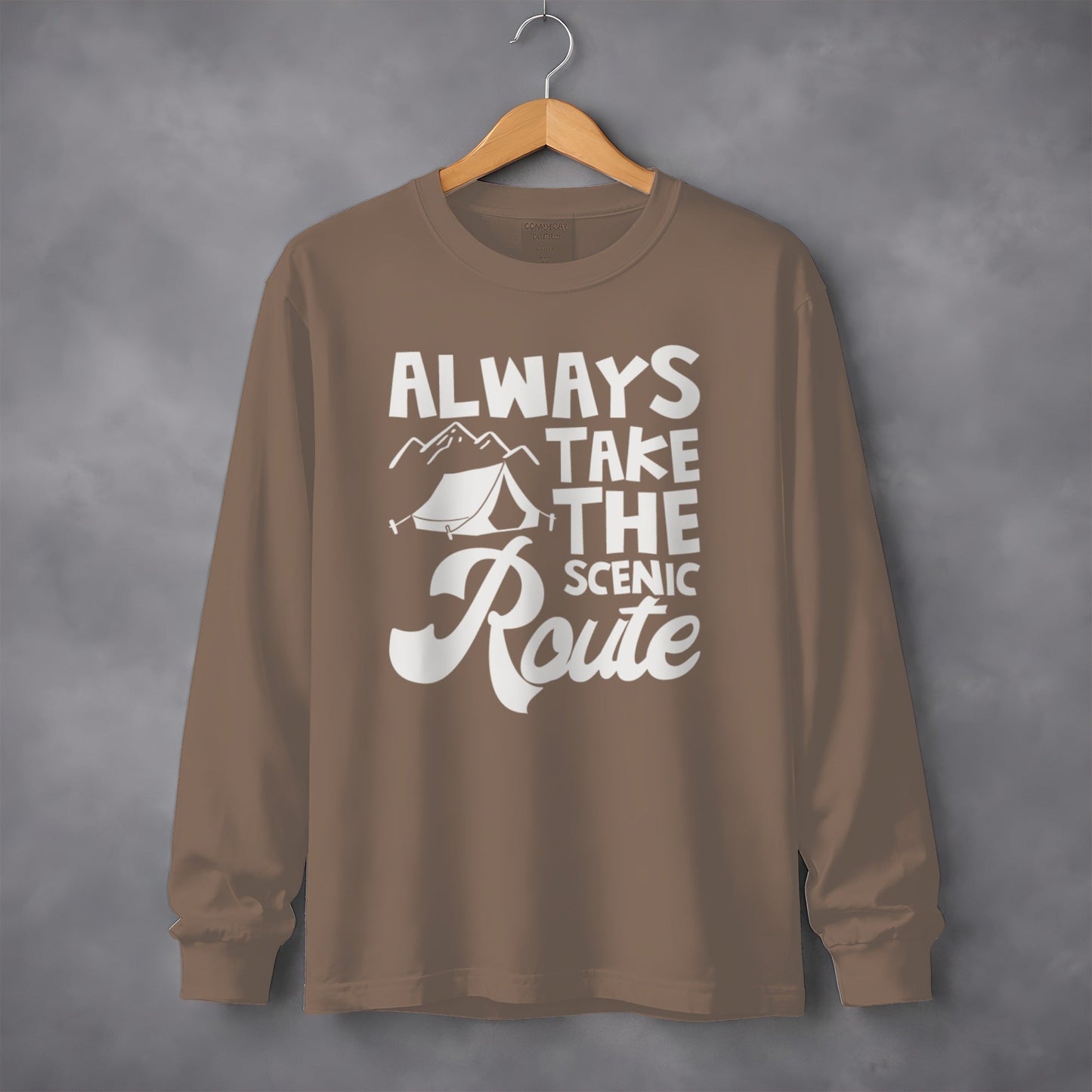 Always Take Scenic Route Camping Adventure Long Sleeve T-Shirt