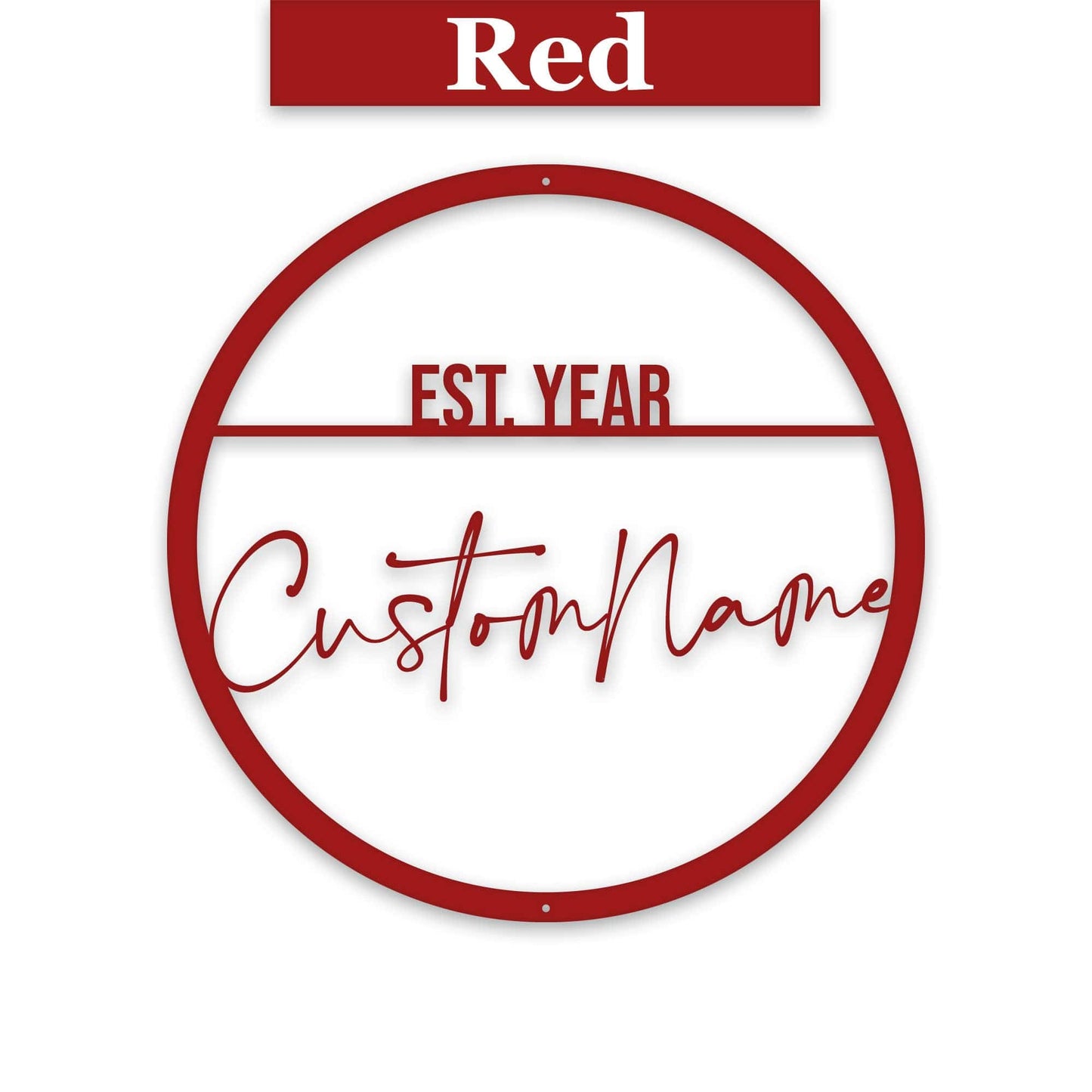Name Script w Est Date Metal Circle Customizable Sign