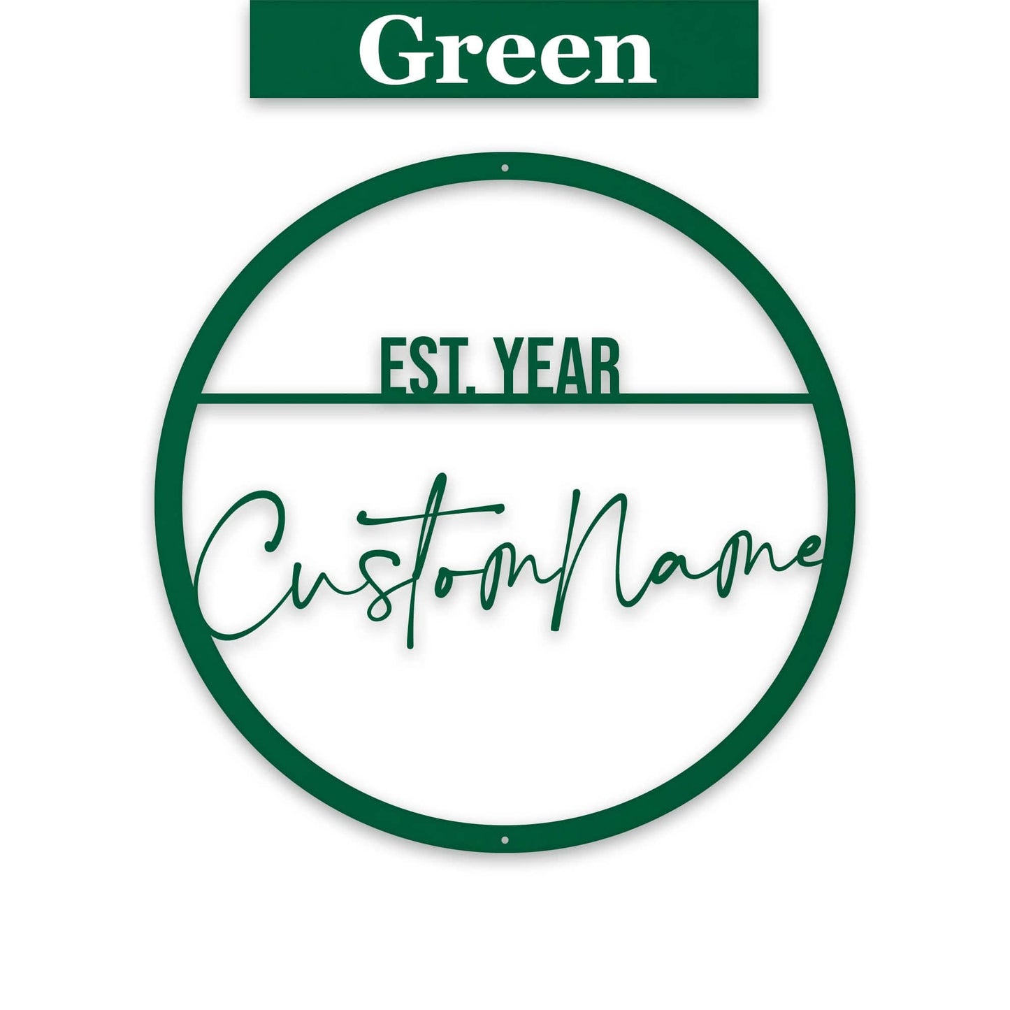 Name Script w Est Date Metal Circle Customizable Sign
