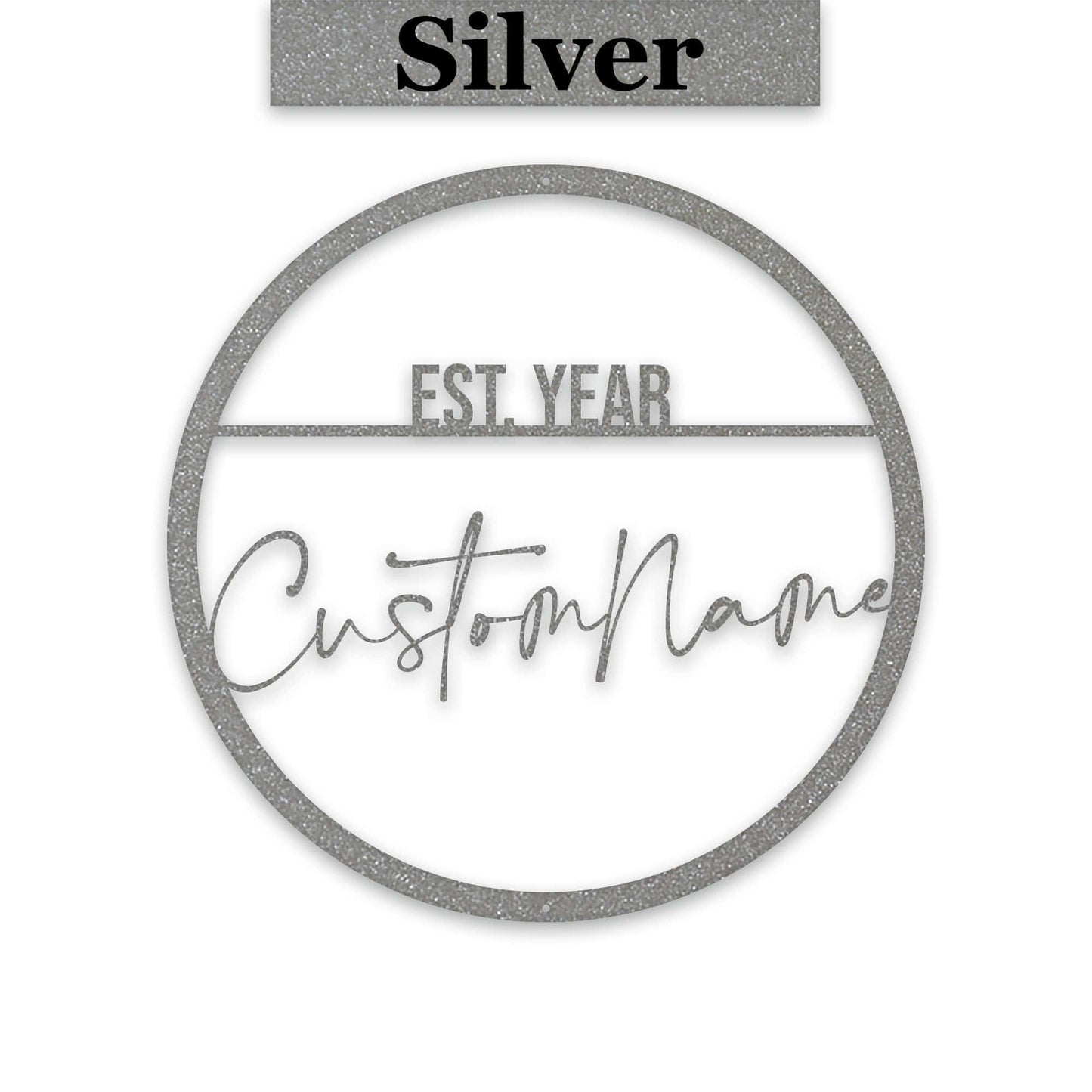 Name Script w Est Date Metal Circle Customizable Sign