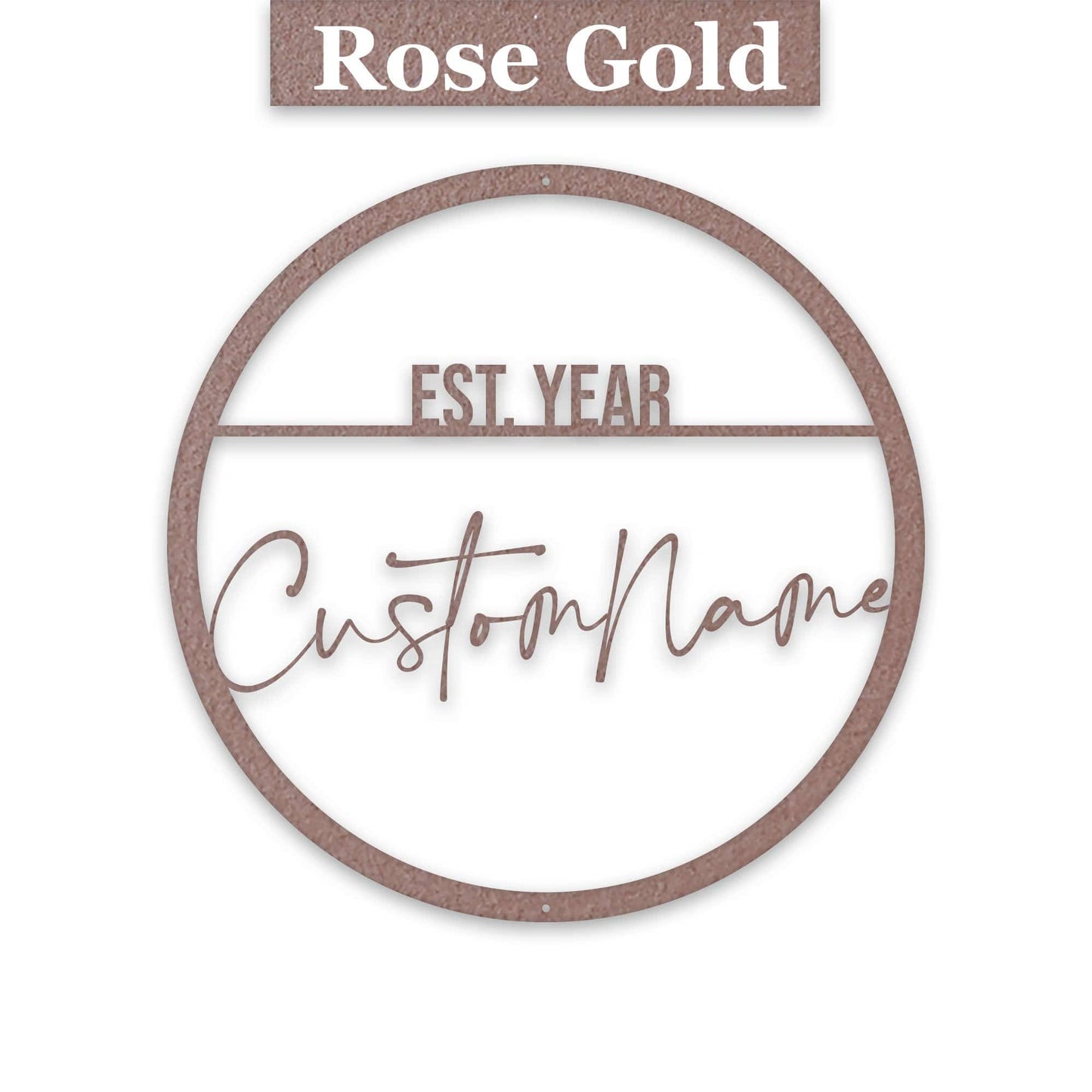 Name Script w Est Date Metal Circle Customizable Sign