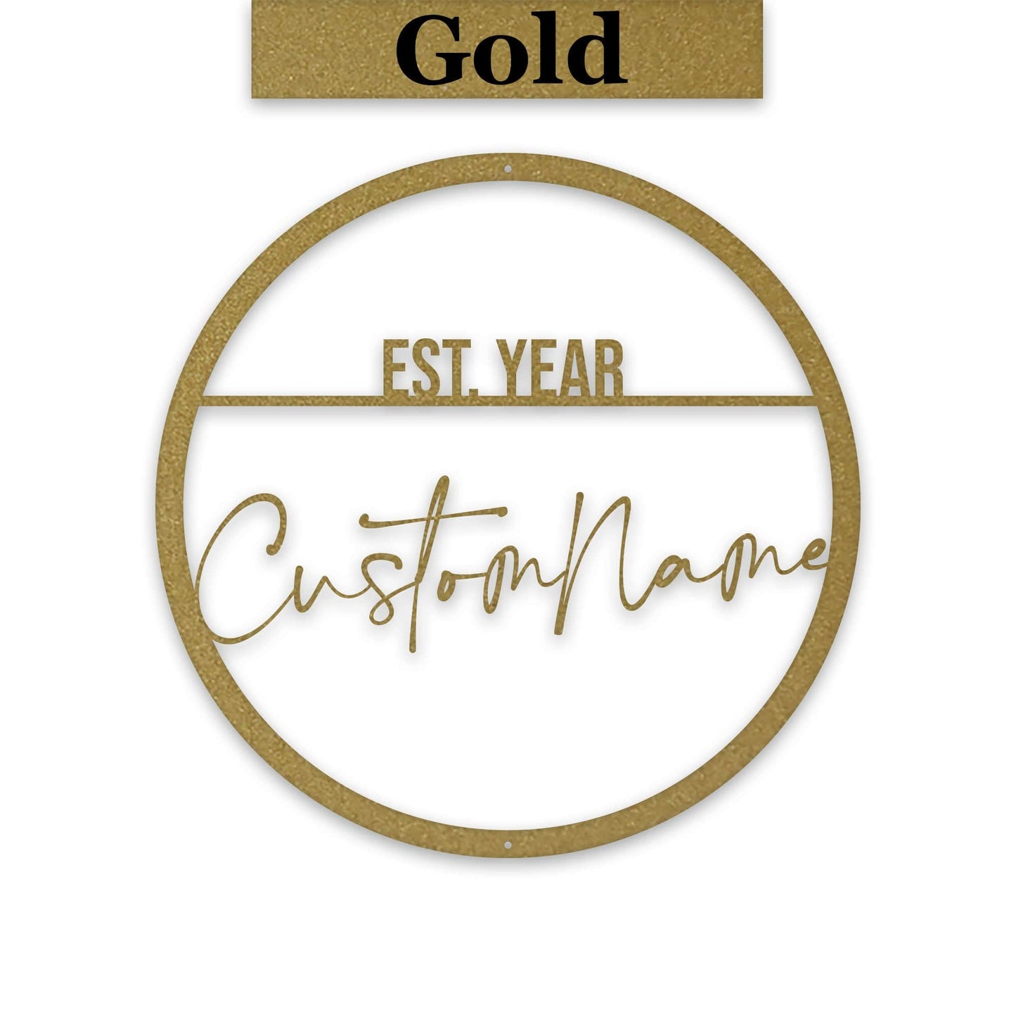 Name Script w Est Date Metal Circle Customizable Sign