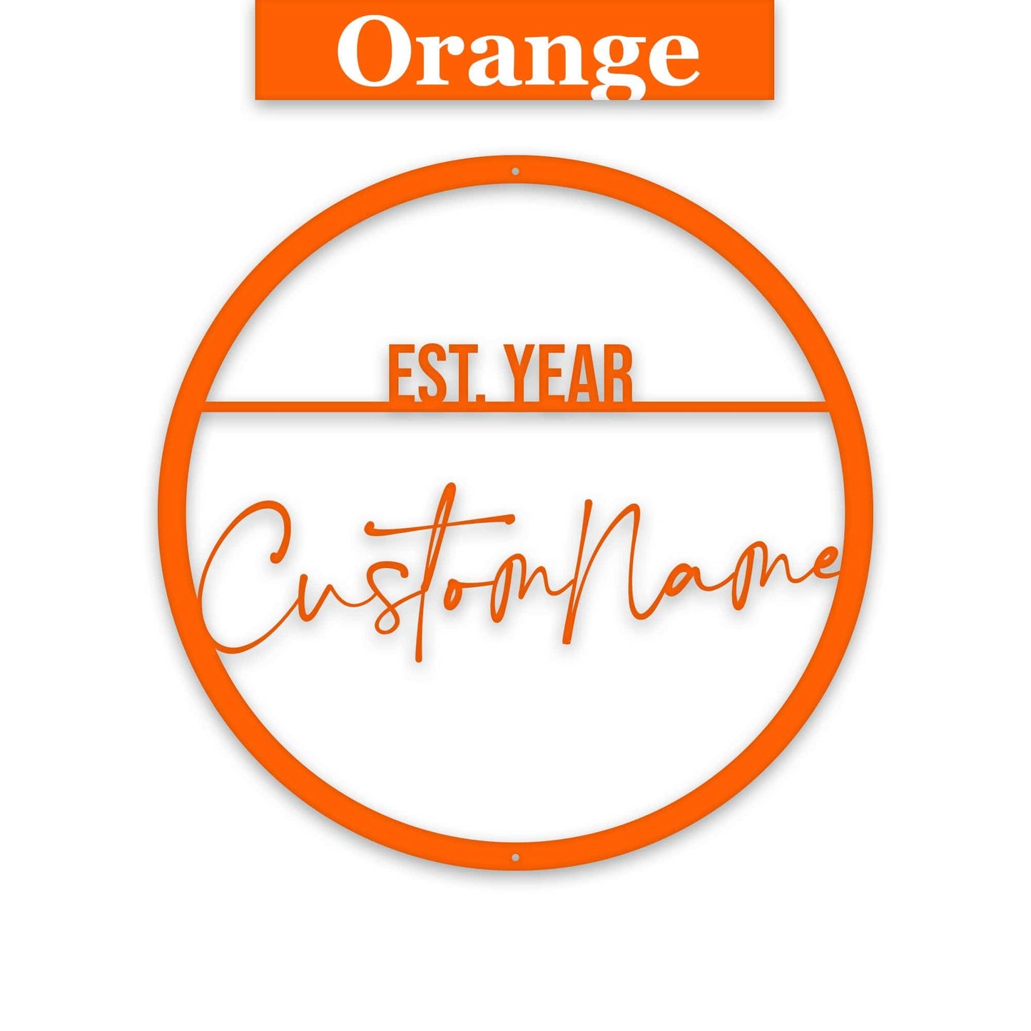 Name Script w Est Date Metal Circle Customizable Sign