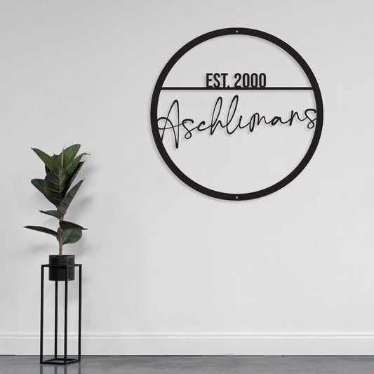 Name Script w Est Date Metal Circle Customizable Sign