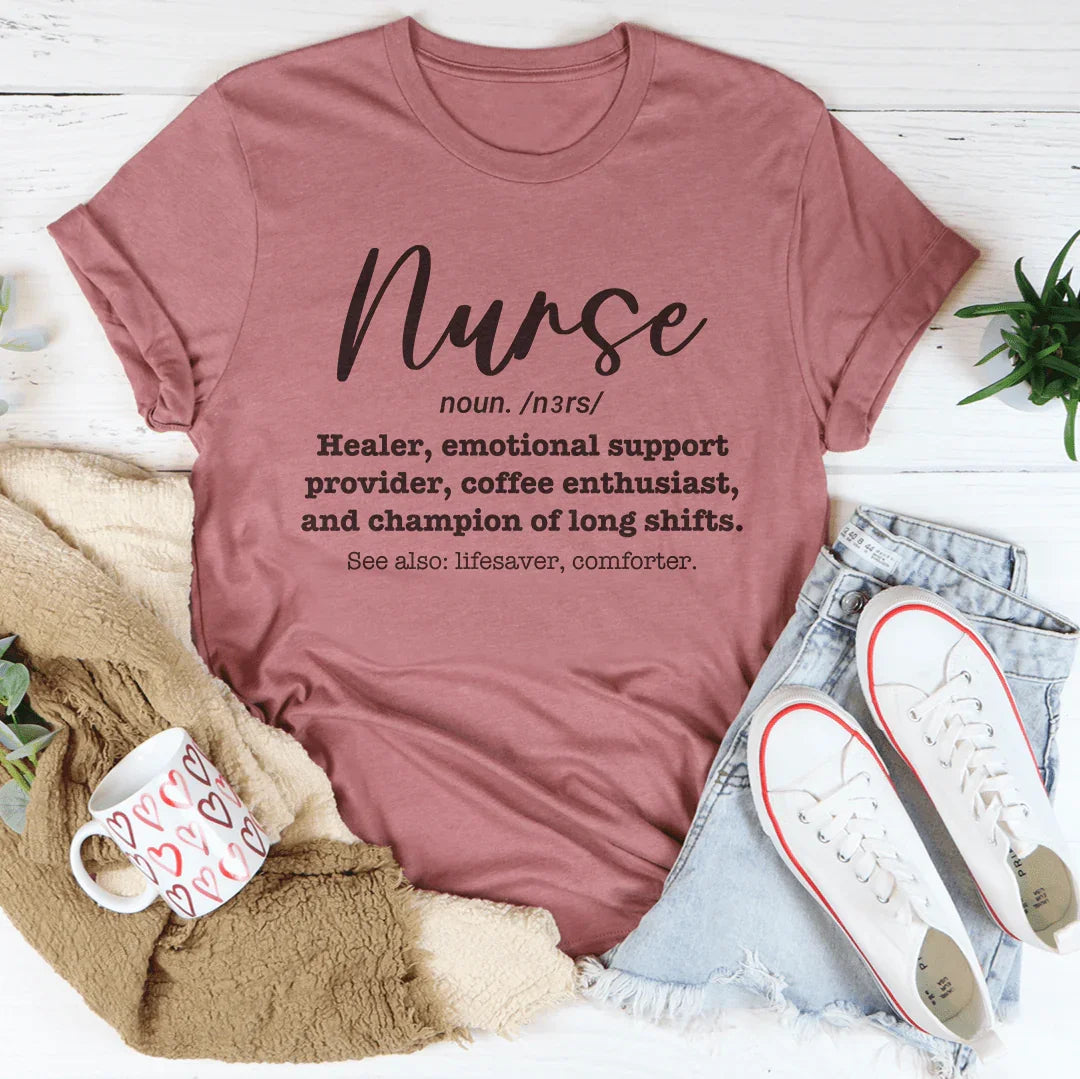 Nurse Healer Emotional Support Provider Coffee Enthusiast Tee