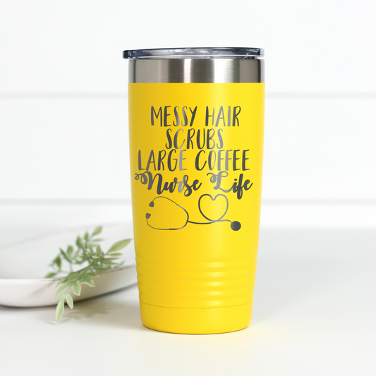 Nurse Life 20 oz Engraved Tumbler