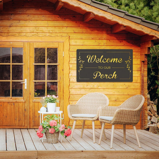 Welcome to Our 'Customizable' Porch Sign
